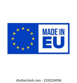 Made in EU quality certificate label. Vector made in EU product warranty stars blue flag in frame