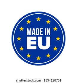 Made in EU quality label. Vector made in Europe seal, EU stars blue round warranty certificate tag