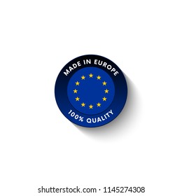 Made in Europe badge with Europe flag. Badge  with long shadow. Vector illustration. 