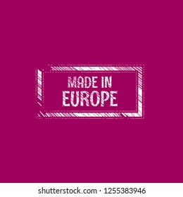 made in europe emblem, label, badge,seal. vintage stamp.package label. vector illustration. grunge label