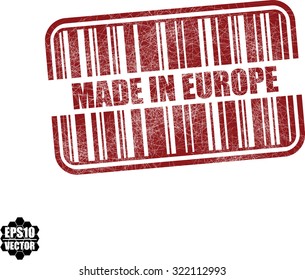 Made in Europe On Barcode Red Grunge Rubber Stamp Concept On White Background. Vector illustration.