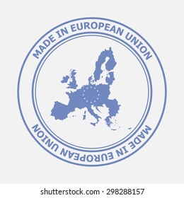 Made in European Union seal. Sign of production. Vector illustration EPS8