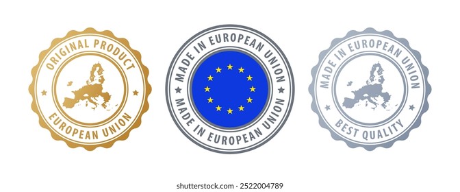 Made in European Union - set of stamps with map and flag. Best quality. Original product. Vector illustration