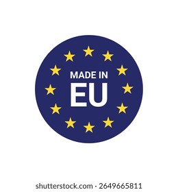 Feito no design de adesivo da União Europeia. Bandeira da União Europeia. Ilustração vetorial. 