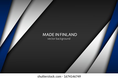 Made in Finland, modern vector background with Finnish colors, overlayed sheets of paper in Finnish colors, abstract widescreen background