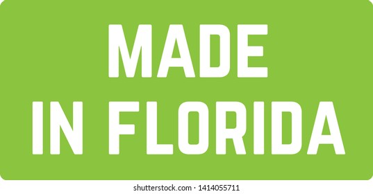 MADE IN FLORIDA stamp on white background