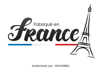 Made in France in French : Fabriqué en France