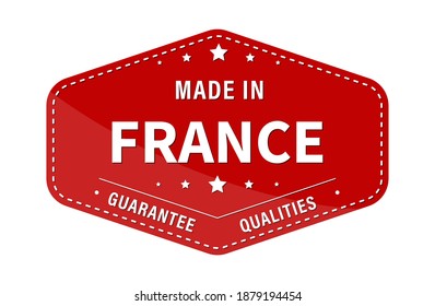 MADE IN FRANCE, guarantee quality. Label, sticker or trademark. Vector illustration. Flat style.