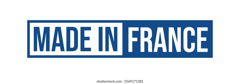 Made in France label. France product emblem. Vector illustration.