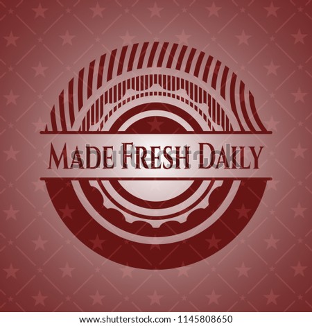 Made Fresh Daily realistic red emblem