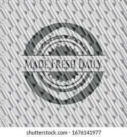 Made Fresh Daily silver shiny badge. Scales pattern. Vector Illustration. Detailed.