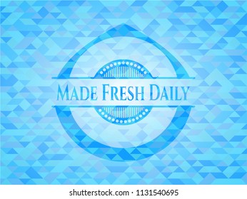 Made Fresh Daily sky blue emblem. Mosaic background