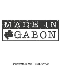 Made In Gabon. Stamp Rectangle Map. Logo Icon Symbol. Design Certificated.