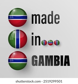 Made in Gambia graphic and label. Element of impact for the use you want to make of it.