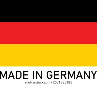 Made in Germany with German flag isolated on white background . Vector illustration