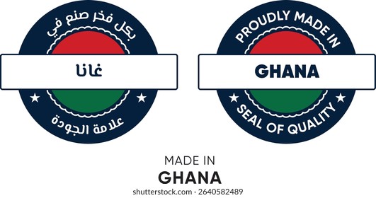 Made in Ghana. Premium labels English and Arabic, stickers, pointer, badge and symbol of Ghana flag icon. Collection vector illustration