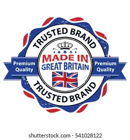 Made in Great Britain, Trusted Brand, Premium Quality - grunge label / stamp / sicker. Print colors used