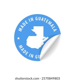 Made in Guatemala - Country Map Sticker. Best Quality. Original Product. Vector illustration.