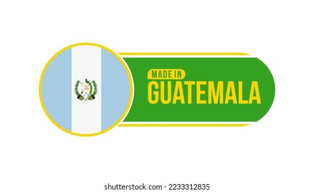 Made in Guatemala. Product packaging label with Guatemala flag. Vector illustration