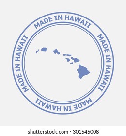Made in Hawaii seal. Sign of production. Vector illustration EPS8