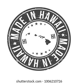 Made In Hawaii State USA Quality Original Stamp Design Vector Art Tourism Souvenir Round Seal.