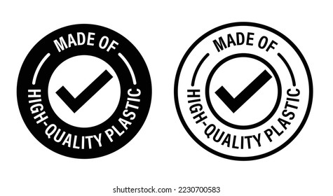 'made of high quality plastic' vector icon with tick mark