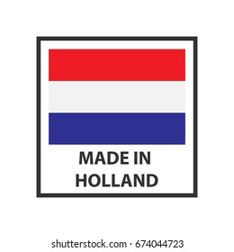 Made in Holland sign. Vector illustration.