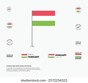 Made in Hungary Stamps, Flag, Tags, labels, Seals, Icons. Creative Designs for Branding and Packaging