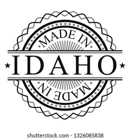 Made In Idaho Stamp. Logo Round Icon Symbol. Bank Design Certificated. 