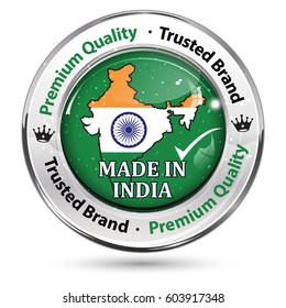 Made in India, Premium quality, because we care - business commerce shiny icon with the Indian flag and the map of India in the background. Suitable for retail industry.
