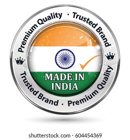 Made in India, Premium quality, because we care - business commerce shiny icon with the Indian flag and the map of India in the background. Suitable for retail industry.