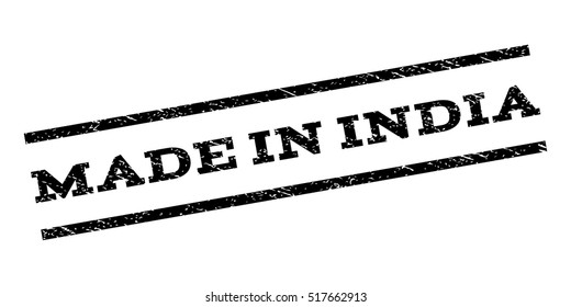 Made In India watermark stamp. Text tag between parallel lines with grunge design style. Rubber seal stamp with dust texture. Vector black color ink imprint on a white background.