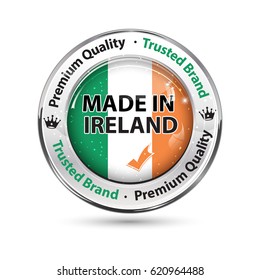 Made in Ireland, Premium Quality, trusted brand - business commerce shiny icon with the Irish flag on the background. Suitable for retail industry.