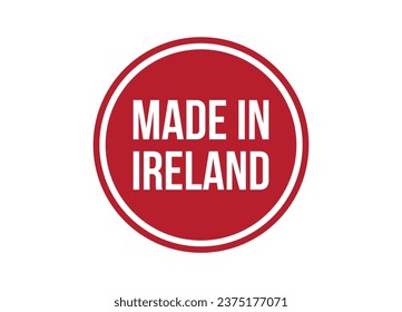 Made in Ireland ilustración de pancartas vectoriales rojas aisladas en fondo blanco