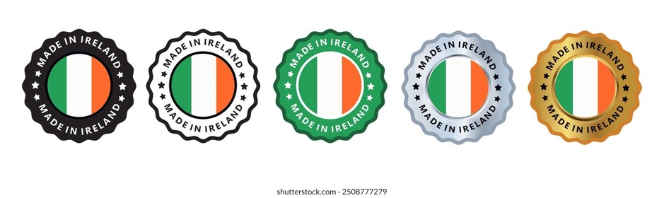 Made in ireland set of sign stamp badge, with varian color green, silver, gold, black suitable for products manufactured, military, agriculture or food vector illustration eps editable text