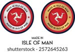 Made in Isle of Man. Premium labels, stickers, pointer, badge and symbol of Isle of Man flag icon. Collection vector illustration