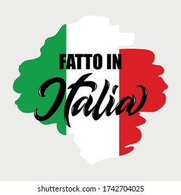 Made in Italy handwritten text in the Italian language - Fatto in Italia. Modern brush calligraphy on abstract background in Italian flag colors. Hand lettering. Vector illustration for badge, label.