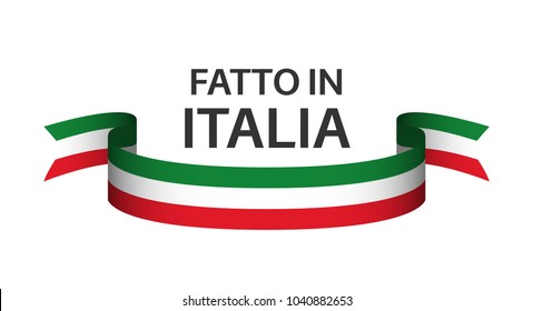 Made in Italy, In the Italian language - Fatto in Italia, colored ribbon with Italian tricolor isolated on white background