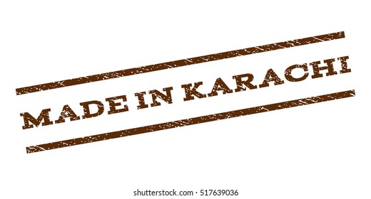 Made In Karachi watermark stamp. Text caption between parallel lines with grunge design style. Rubber seal stamp with unclean texture. Vector brown color ink imprint on a white background.