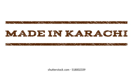 Made In Karachi watermark stamp. Text caption between horizontal parallel lines with grunge design style. Rubber seal stamp with dust texture. Vector brown color ink imprint on a white background.
