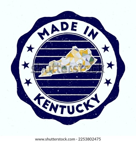 Made In Kentucky. US state round stamp. Seal of Kentucky with border shape. Vintage badge with circular text and stars. Vector illustration.