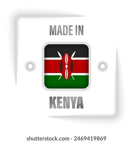 Made in Kenya graphic and label. Element of impact for the use you want to make of it.