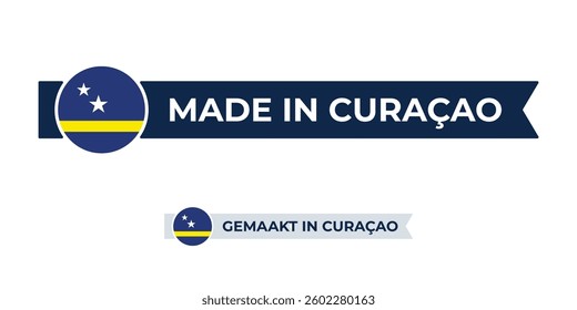 Made in Curaçao label with Curaçao flag colors. High-quality certification badge for Curaçao products, branding, and manufacturing authenticity