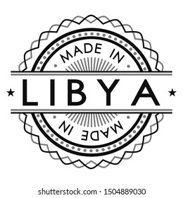 Made in Libya Stamp. Logo Icon Symbol Design. Security Seal Style.