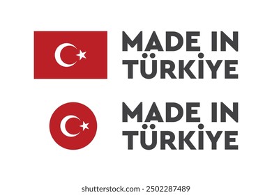 Made in Türkiye. Logo amblem. Shape logo. made in turkey. Turkish flag. Turkish logo