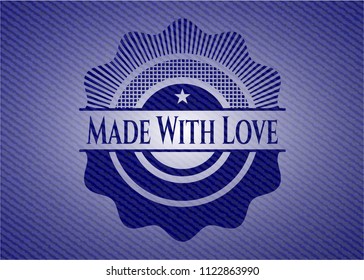 Made With Love badge with denim texture