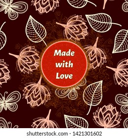 Made with love badge with lettering. Label or stamp for handmade, homemade, cosmetics products. Floral and herbal elements
