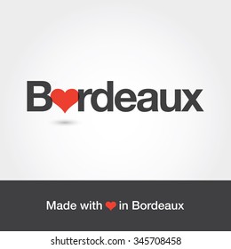 Made with love in Bordeaux. City of France. Editable vector logo design. 