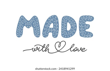 Made with love hand drawn inscription. Knitted texture. Needlework, knitting, homemade, hobby product card. Doodle handwritten lettering for design to workshop, knitting store