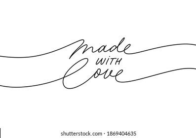 Made With Love Hand Drawn Line Calligraphy. Hand Made Lettering With Swooshes For Labels Or Tags Of Handcrafted Good. Elegant Vector Cursive Inscription Written With Calligraphic Pen Isolated On White